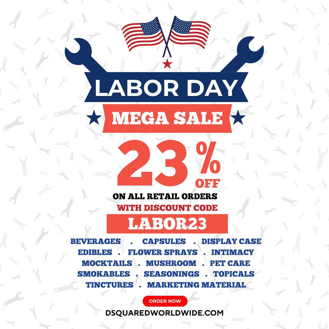 Unwind and Save: Celebrate Labor Day with 23% Off on CBD Essentials at D Squared WorldWide!